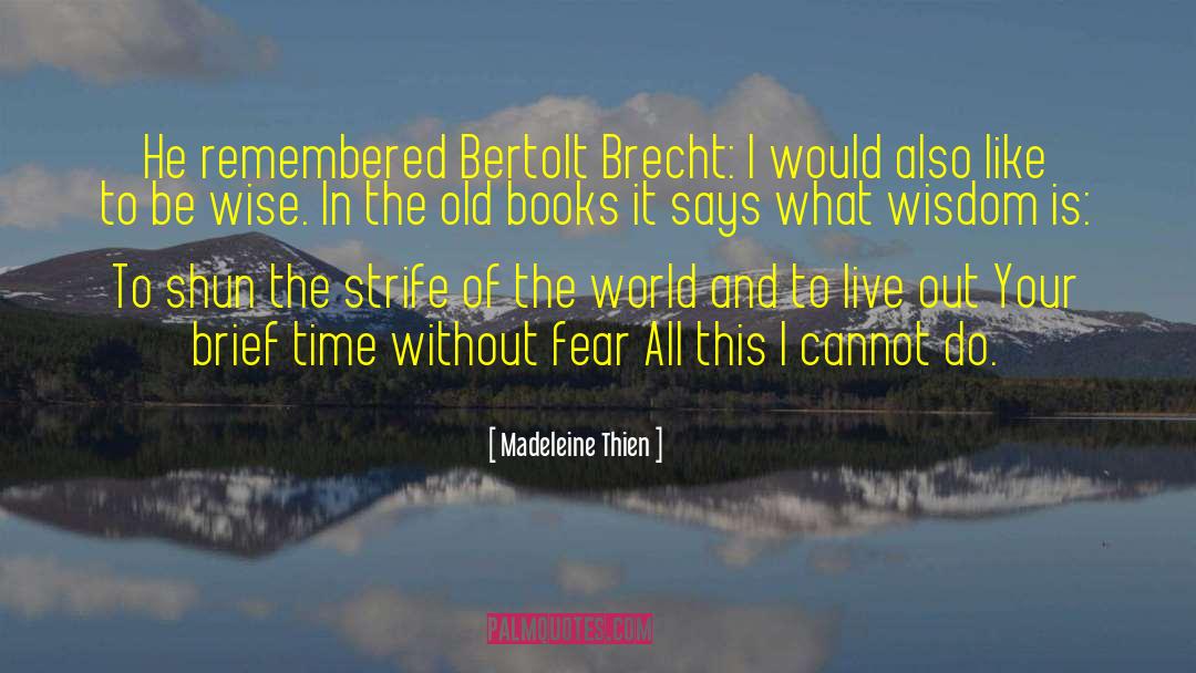 Old Books quotes by Madeleine Thien