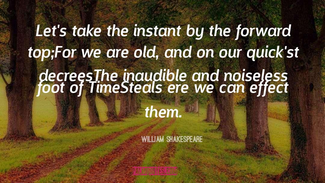 Old Boyfriend quotes by William Shakespeare