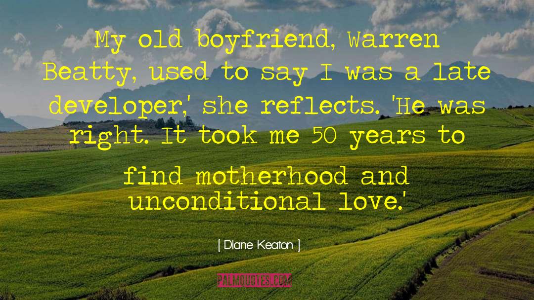 Old Boyfriend quotes by Diane Keaton