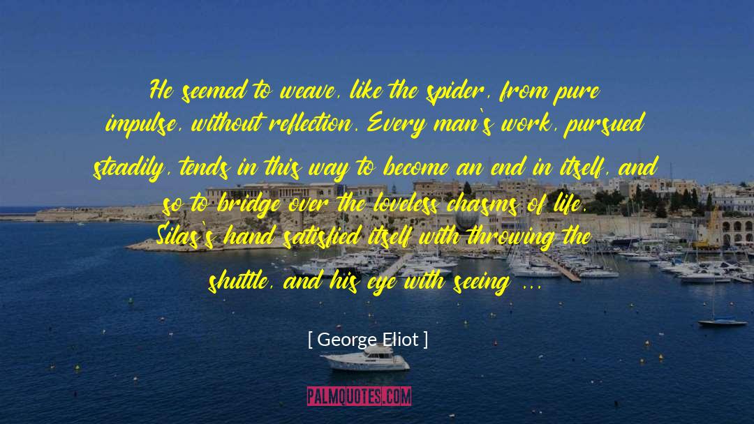 Old Bridge Nj quotes by George Eliot