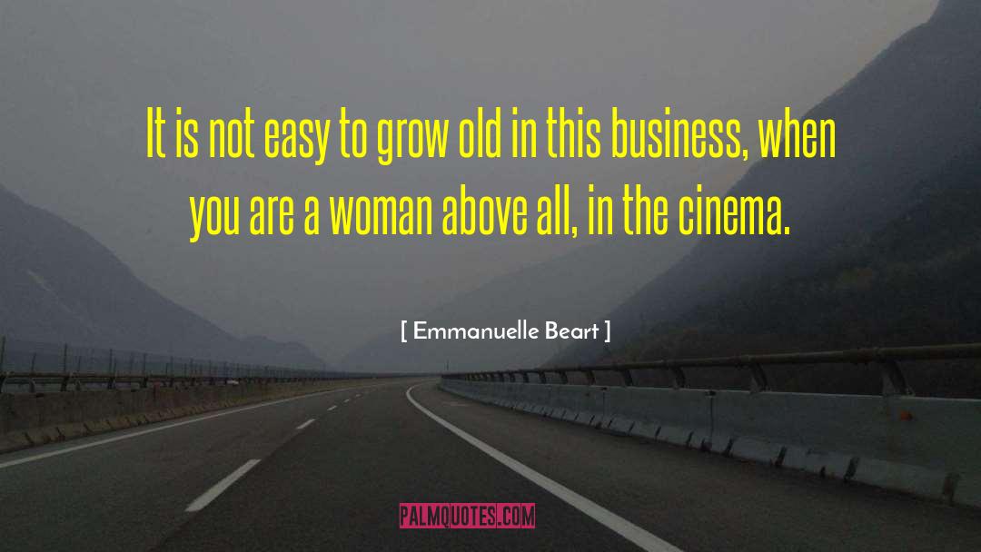 Old Buildings quotes by Emmanuelle Beart