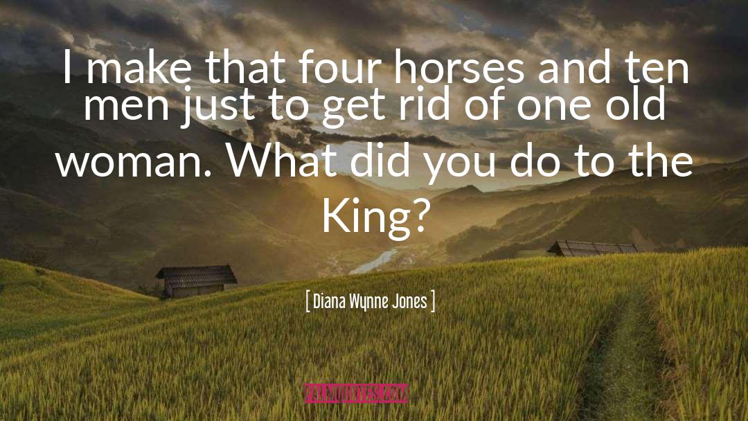Old California quotes by Diana Wynne Jones