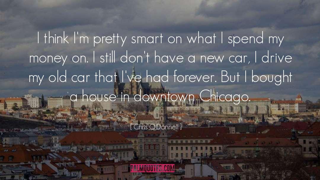 Old Car quotes by Chris O'Donnell