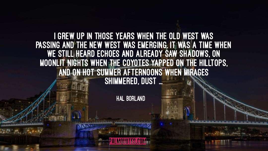 Old Cities quotes by Hal Borland