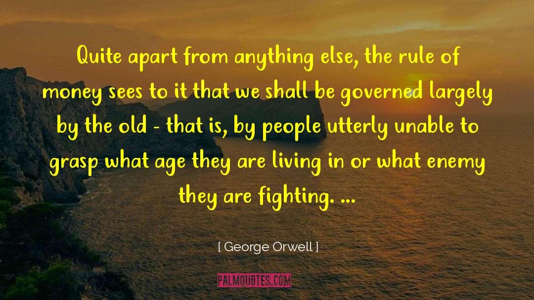 Old Cities quotes by George Orwell