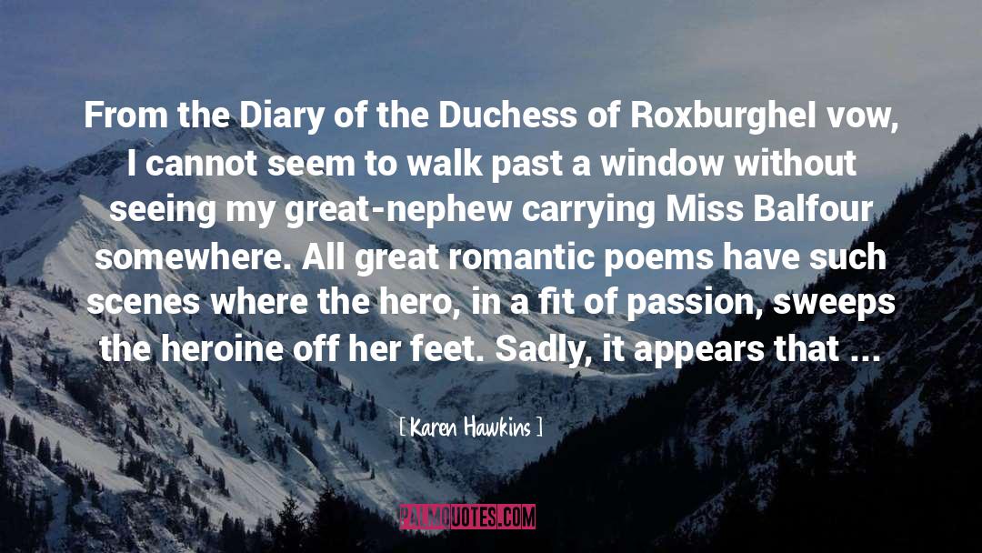 Old Diary Leaves quotes by Karen Hawkins