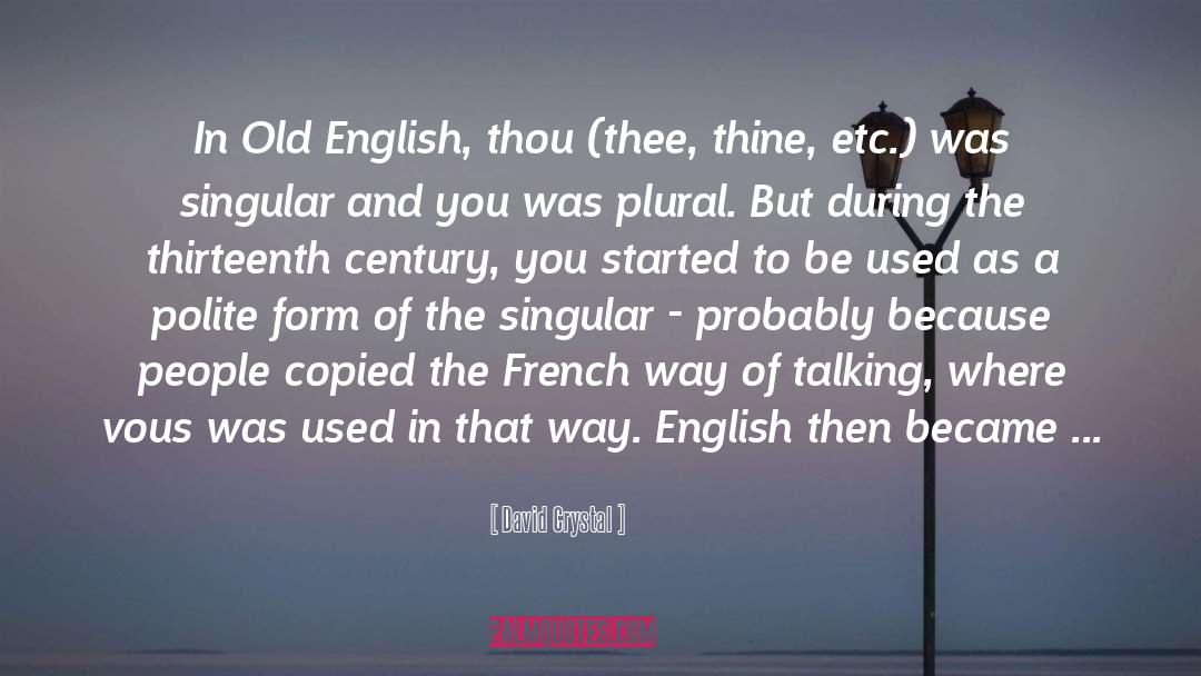 Old English quotes by David Crystal