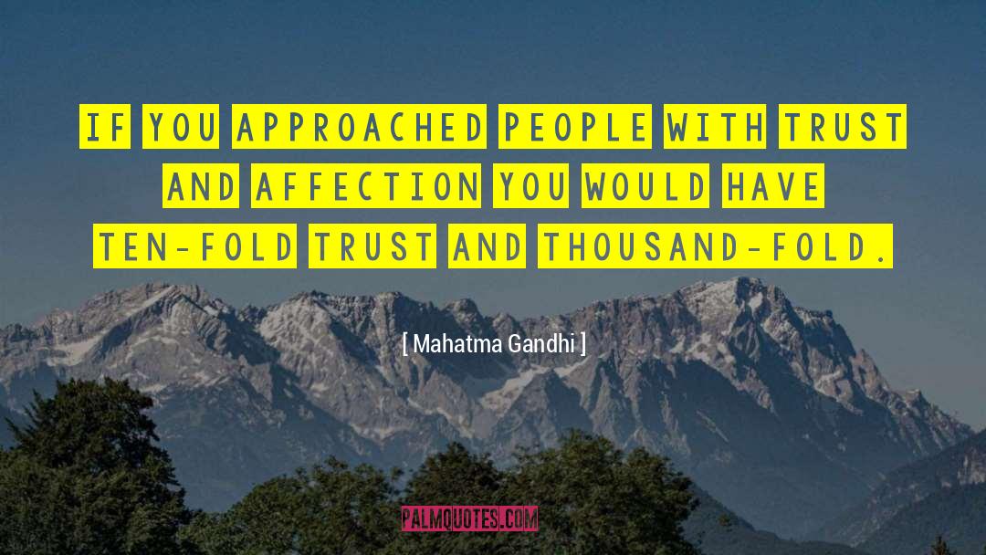 Old Favorites quotes by Mahatma Gandhi