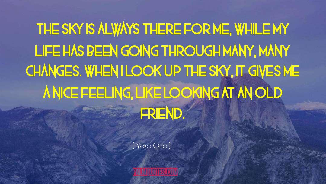 Old Friends quotes by Yoko Ono