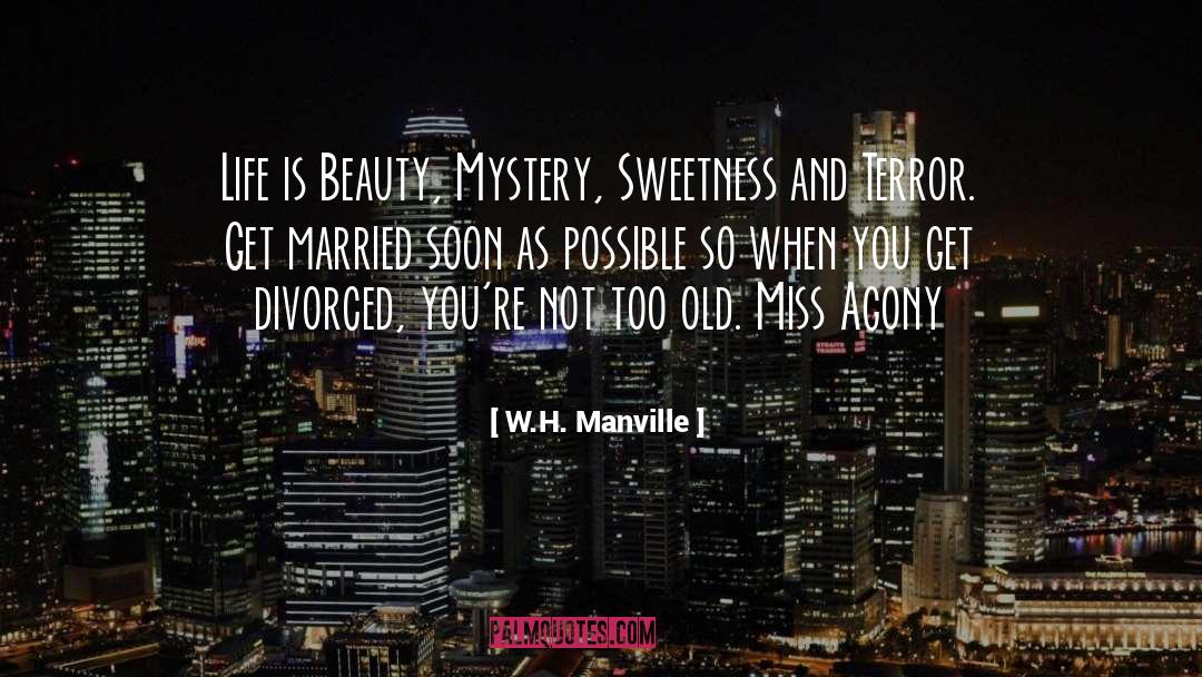 Old Friendships quotes by W.H. Manville