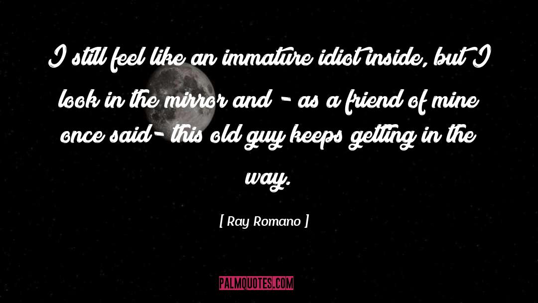 Old Guys quotes by Ray Romano