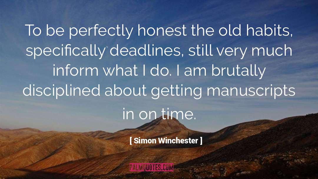 Old Habits quotes by Simon Winchester