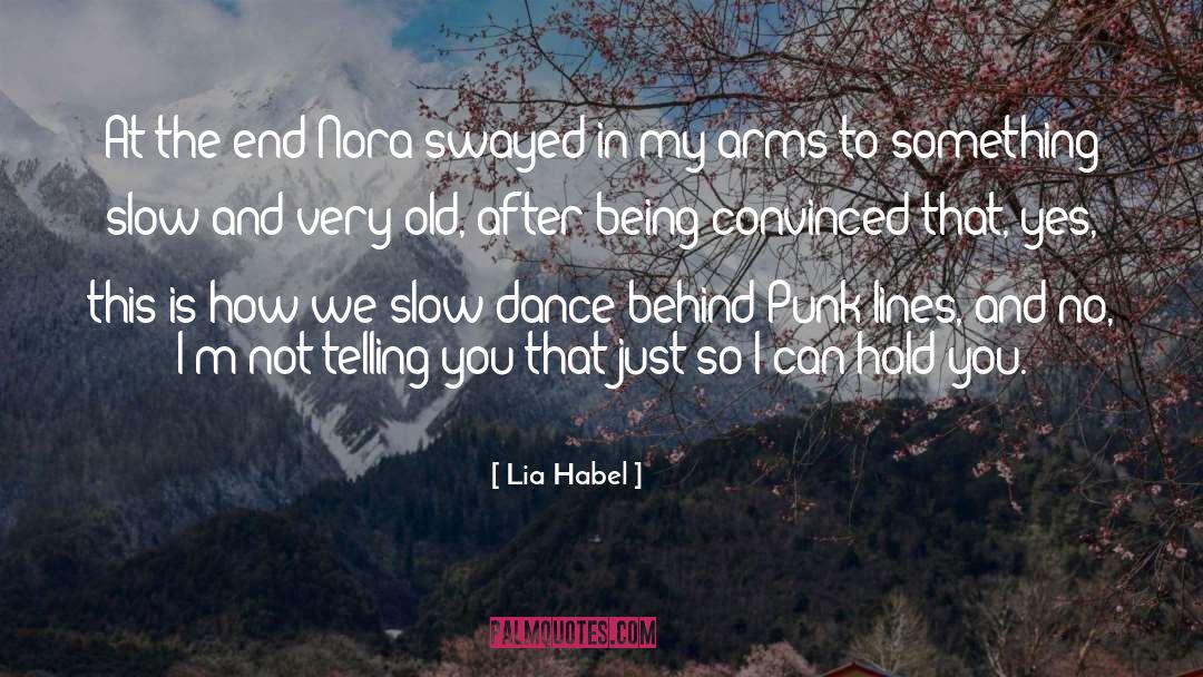 Old Haunts quotes by Lia Habel