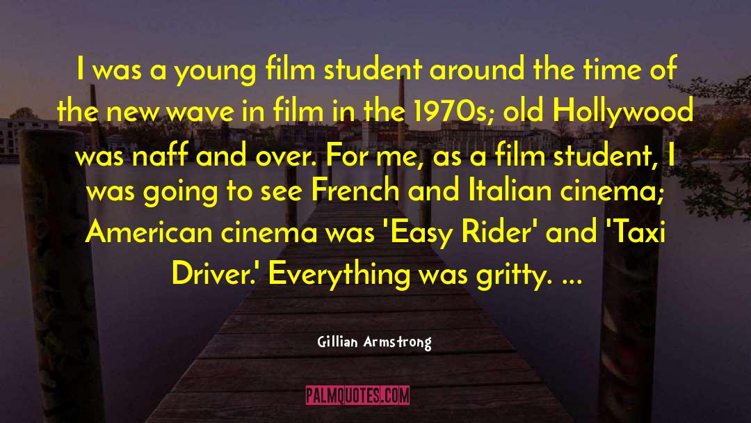 Old Hollywood quotes by Gillian Armstrong