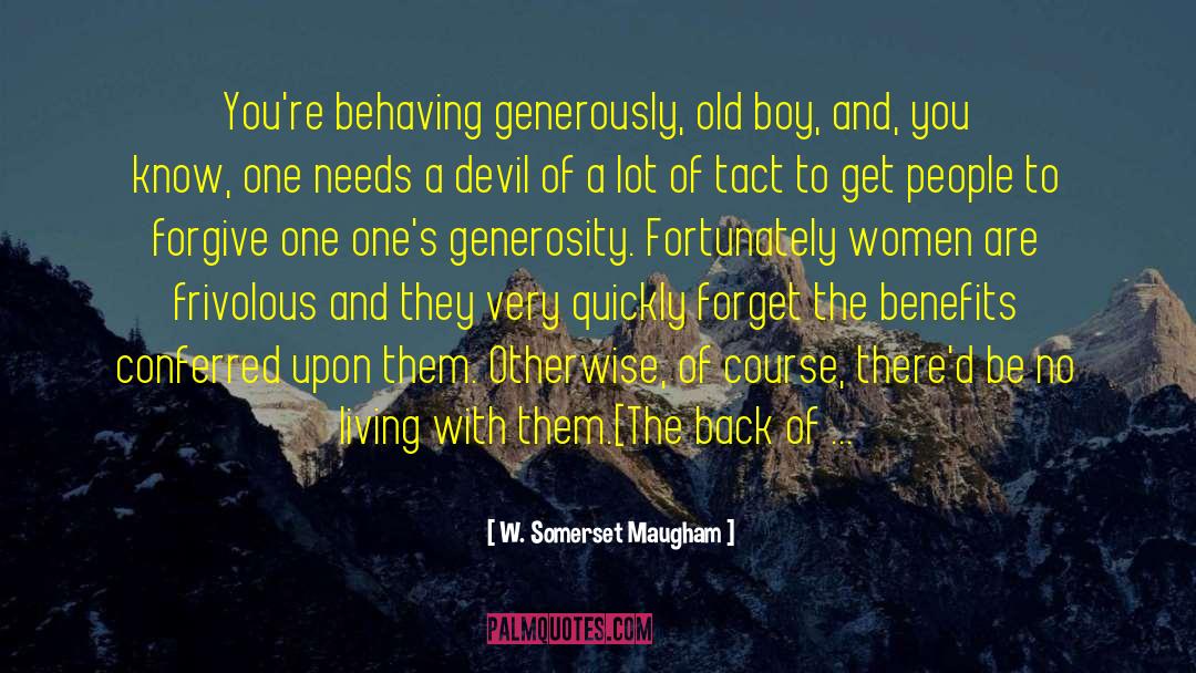 Old Hollywood quotes by W. Somerset Maugham