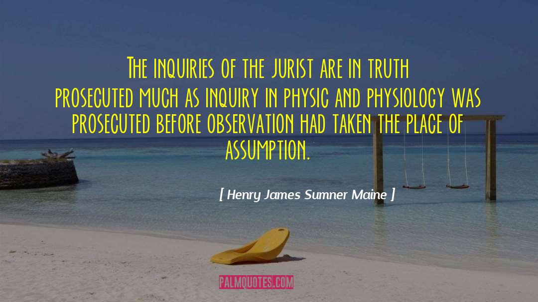 Old Jurist quotes by Henry James Sumner Maine