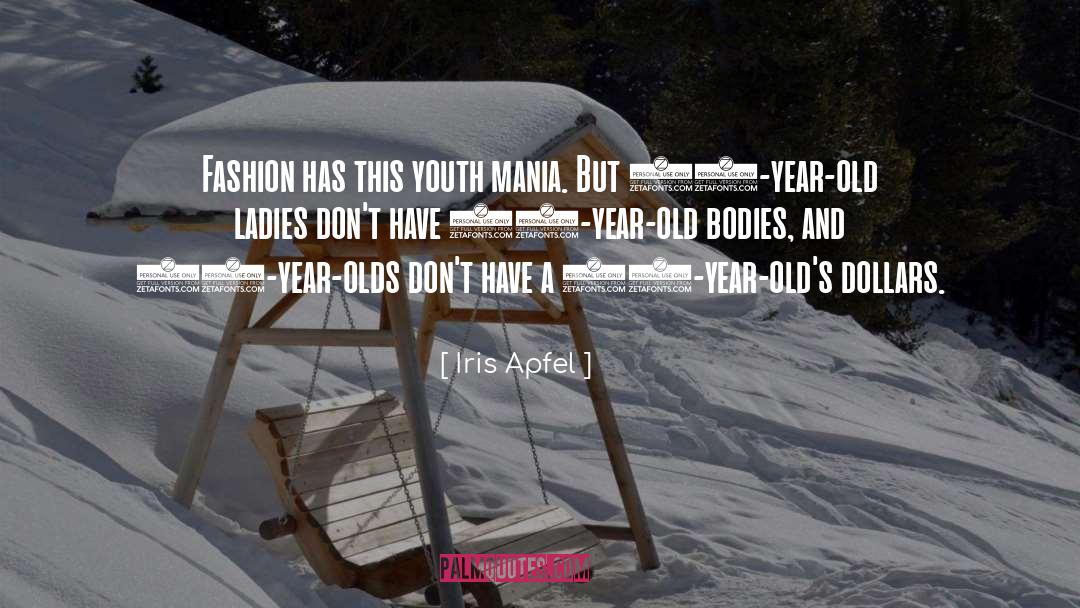 Old Ladies quotes by Iris Apfel