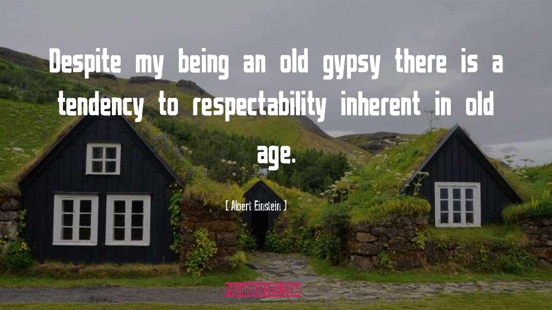 Old Lives quotes by Albert Einstein