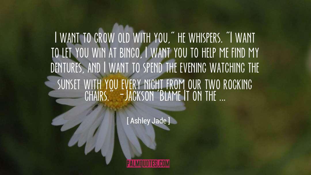 Old Love quotes by Ashley Jade