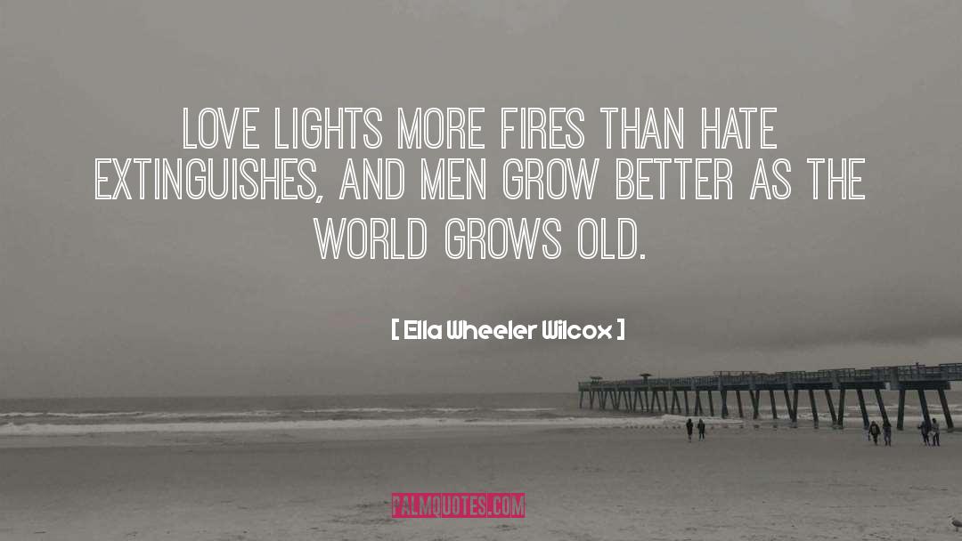 Old Love quotes by Ella Wheeler Wilcox