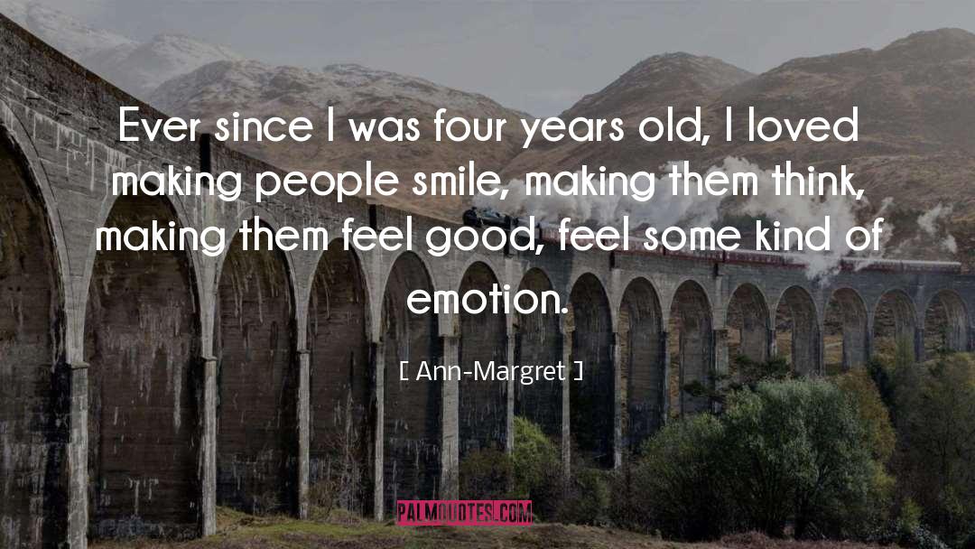 Old Memories quotes by Ann-Margret