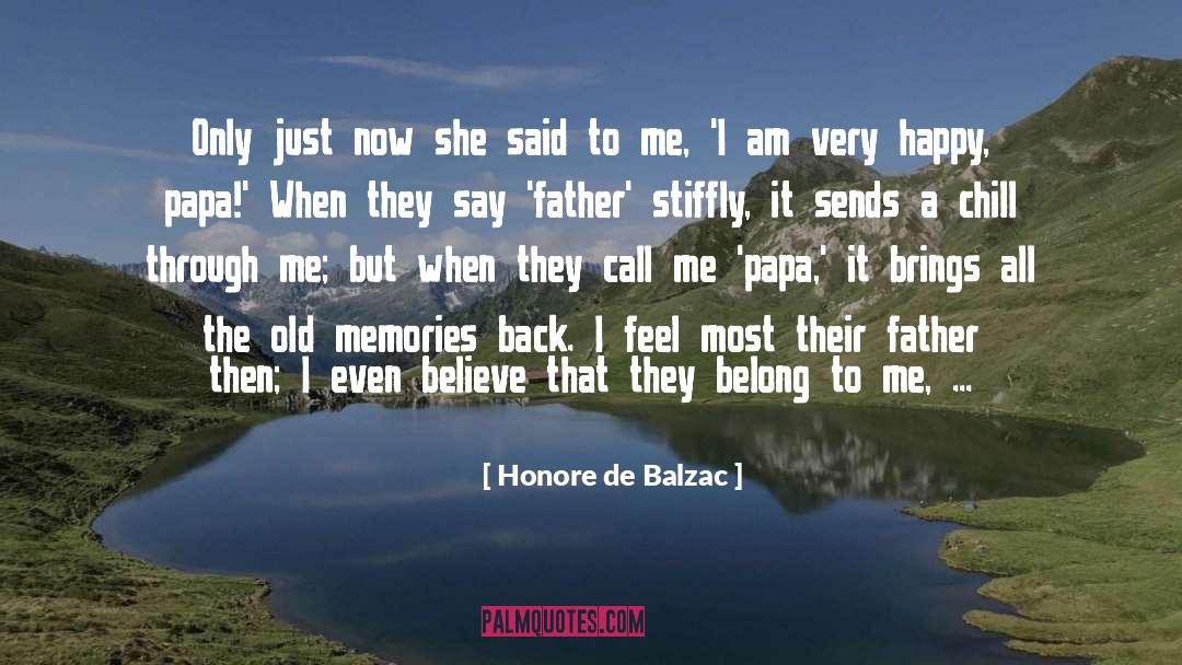 Old Memories quotes by Honore De Balzac