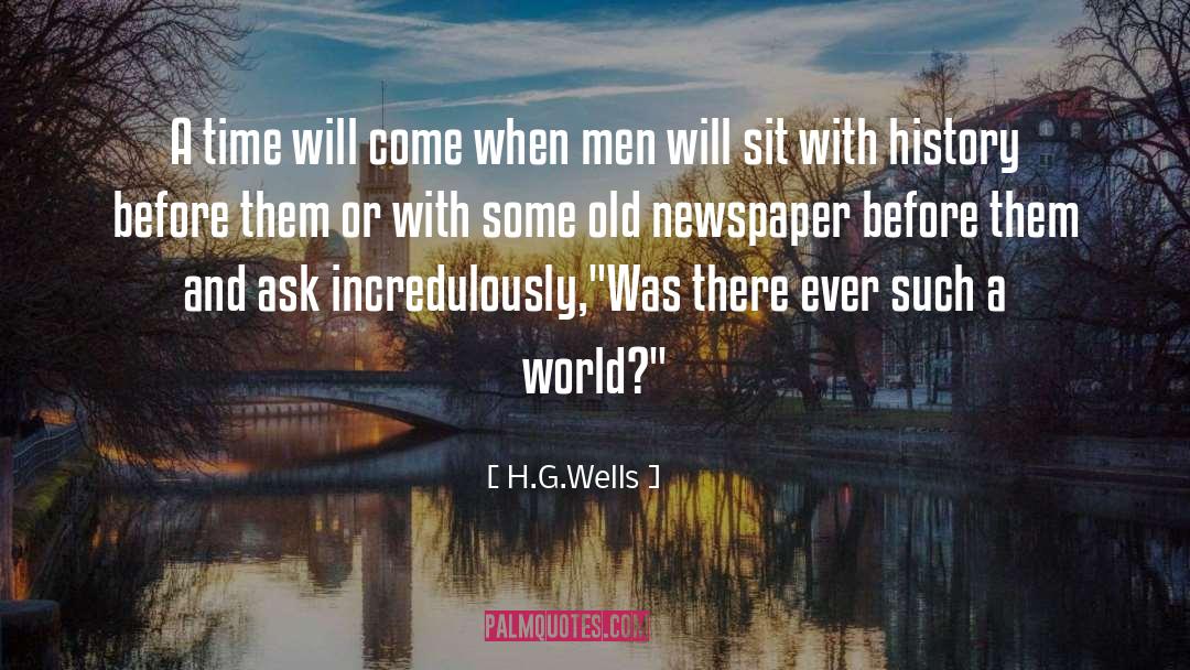 Old Mineu quotes by H.G.Wells