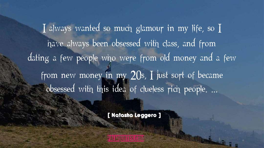 Old Money quotes by Natasha Leggero