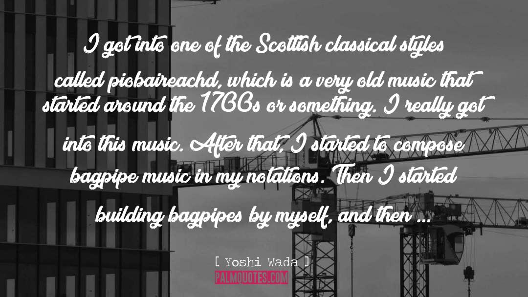 Old Music quotes by Yoshi Wada