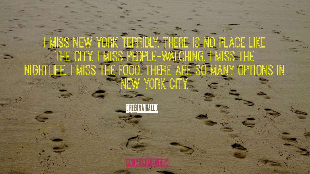 Old New York quotes by Regina Hall