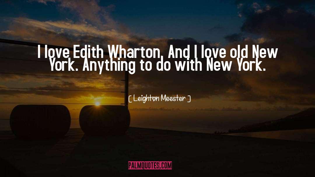 Old New York quotes by Leighton Meester