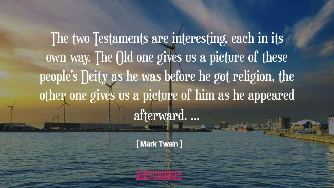 Old One quotes by Mark Twain