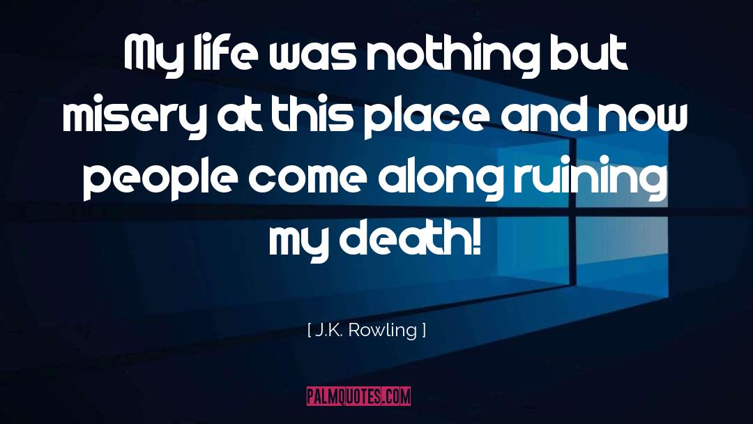 Old Place quotes by J.K. Rowling