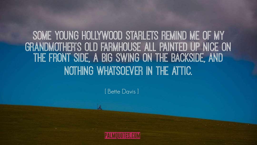 Old Religion quotes by Bette Davis