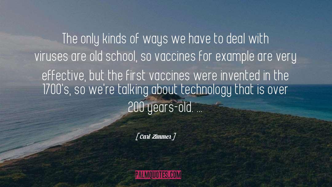 Old School quotes by Carl Zimmer