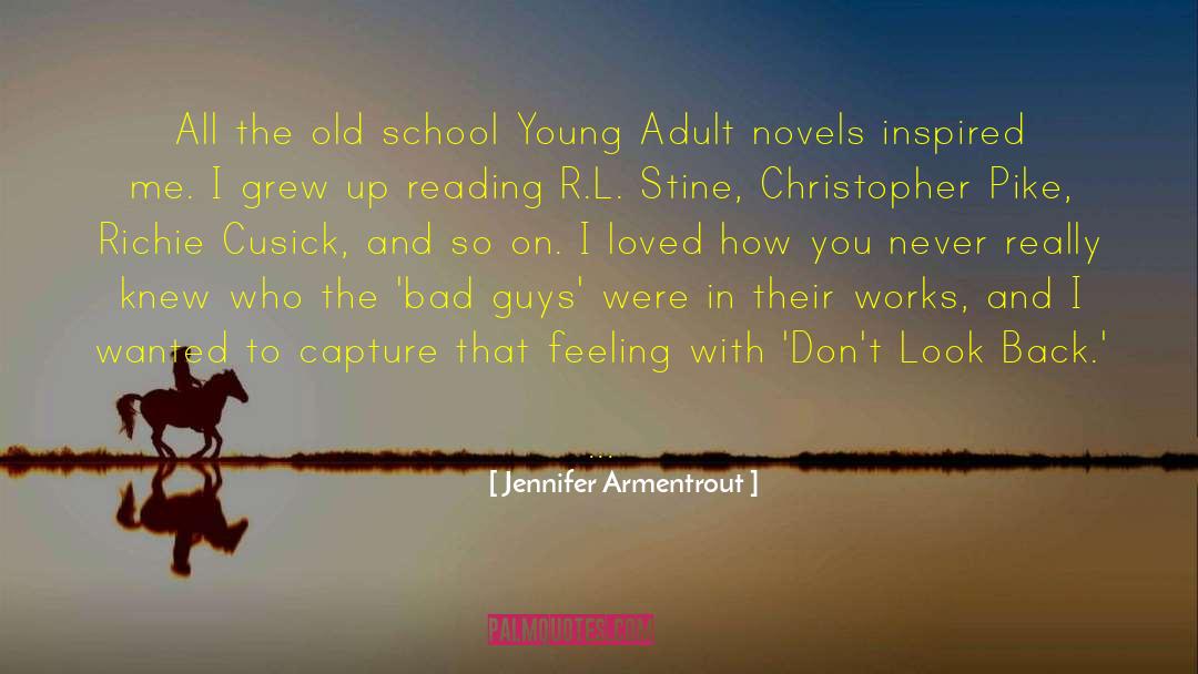 Old School quotes by Jennifer Armentrout