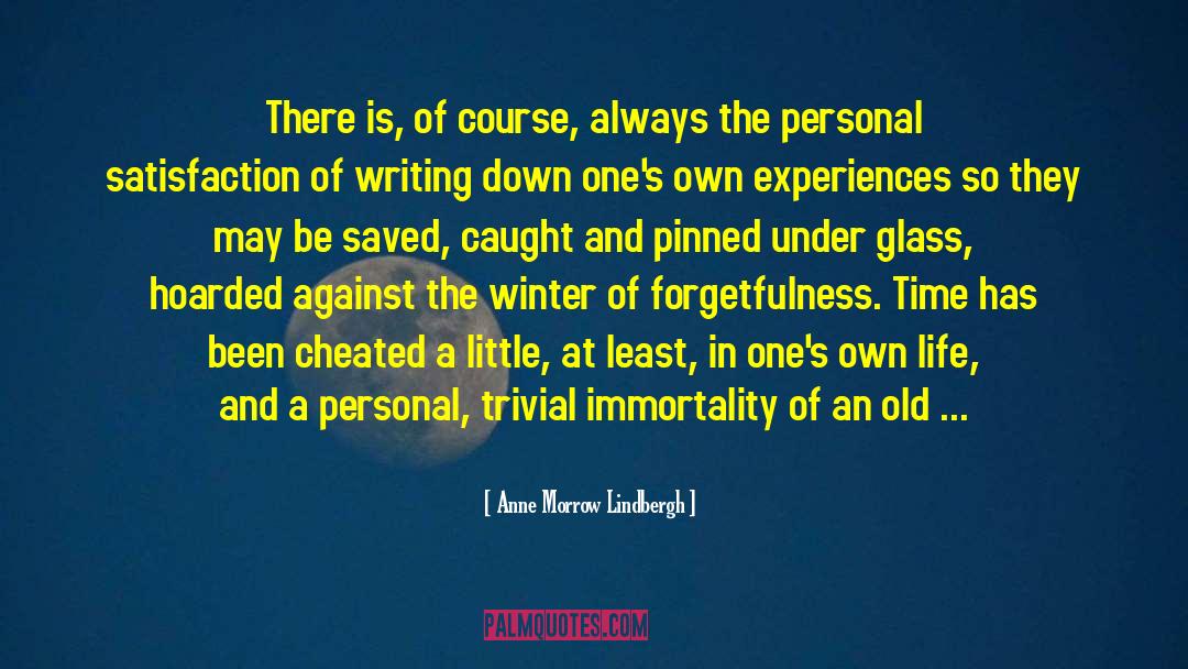 Old Self quotes by Anne Morrow Lindbergh