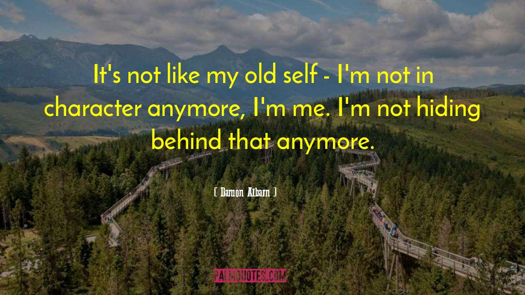 Old Self quotes by Damon Albarn