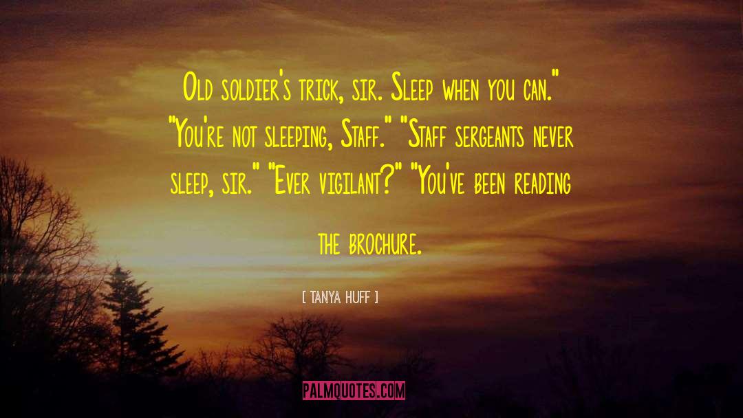Old Soldiers quotes by Tanya Huff
