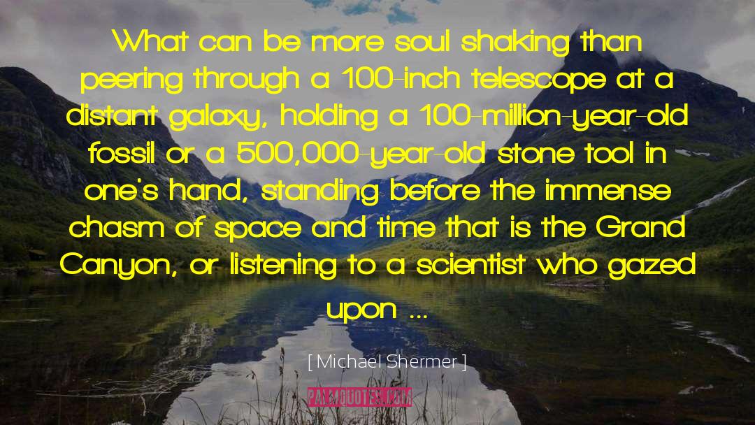 Old Soul Archaeology quotes by Michael Shermer