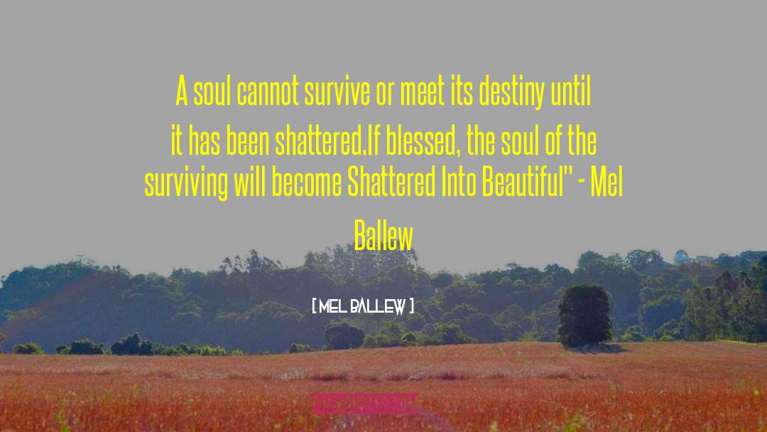 Old Soul quotes by Mel Ballew