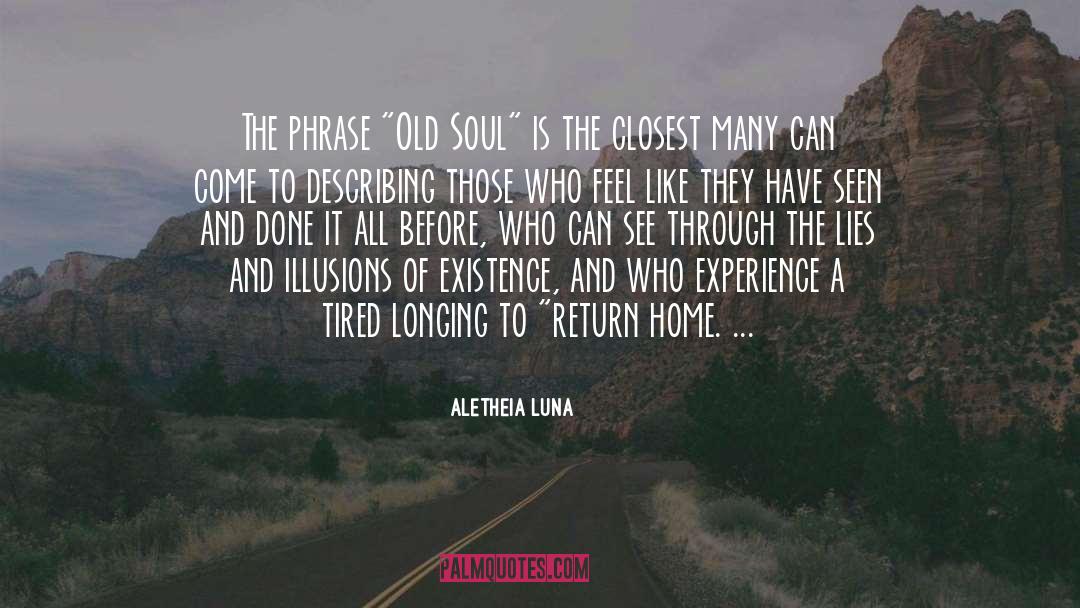 Old Soul quotes by Aletheia Luna