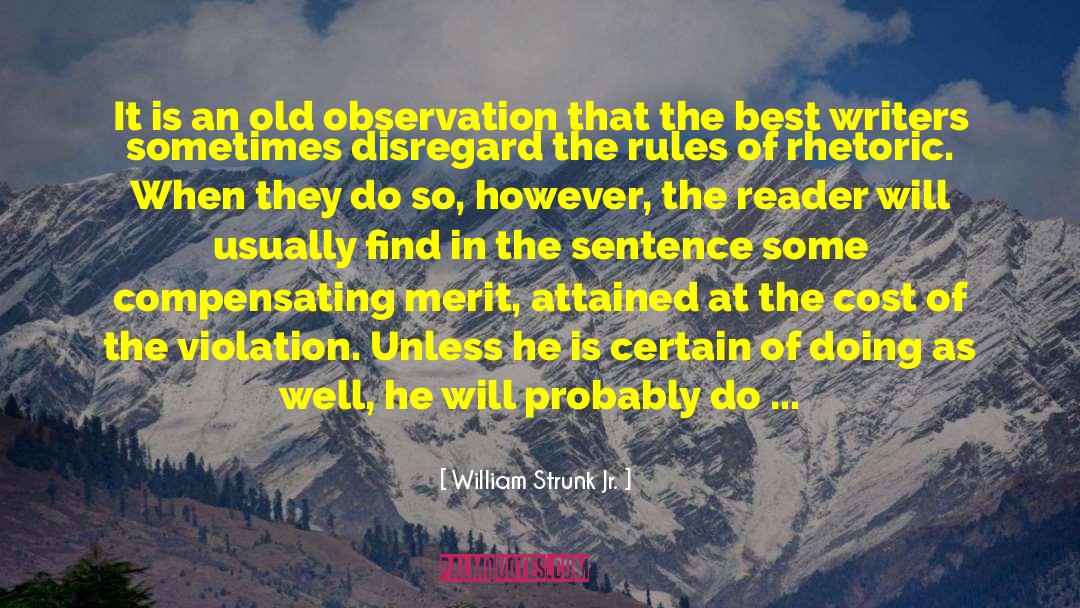 Old Souls quotes by William Strunk Jr.