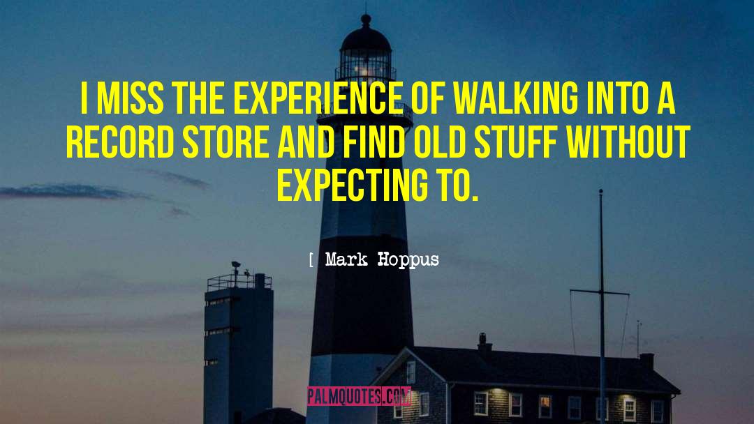 Old Stuff quotes by Mark Hoppus