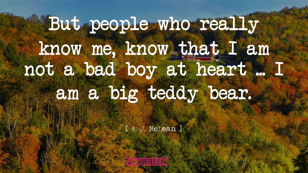 Old Teddy Bears quotes by A. J. McLean