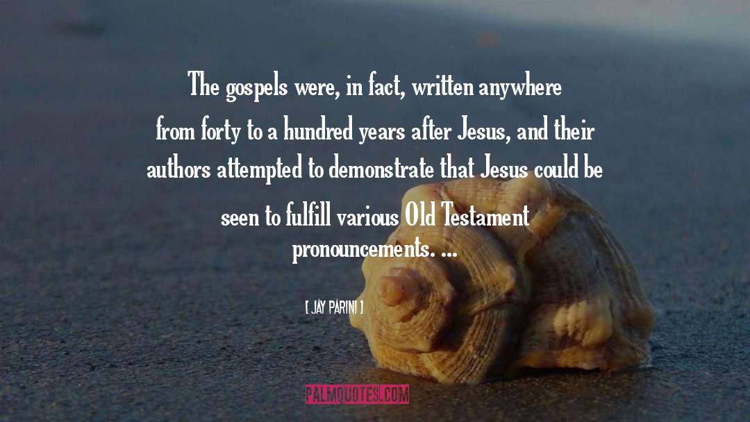Old Testament God quotes by Jay Parini