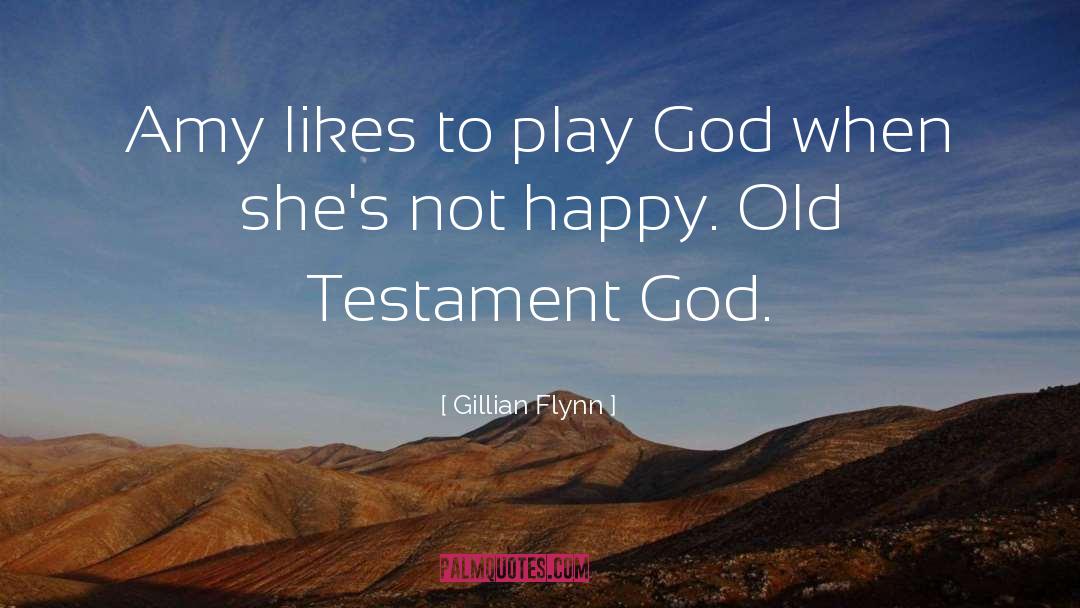 Old Testament God quotes by Gillian Flynn