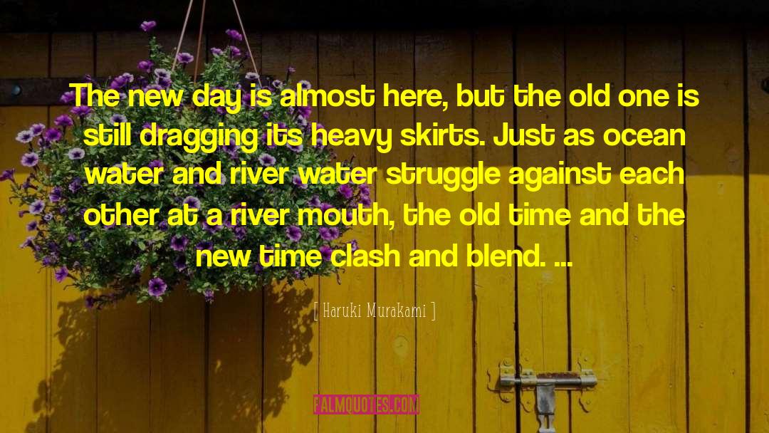 Old Time quotes by Haruki Murakami