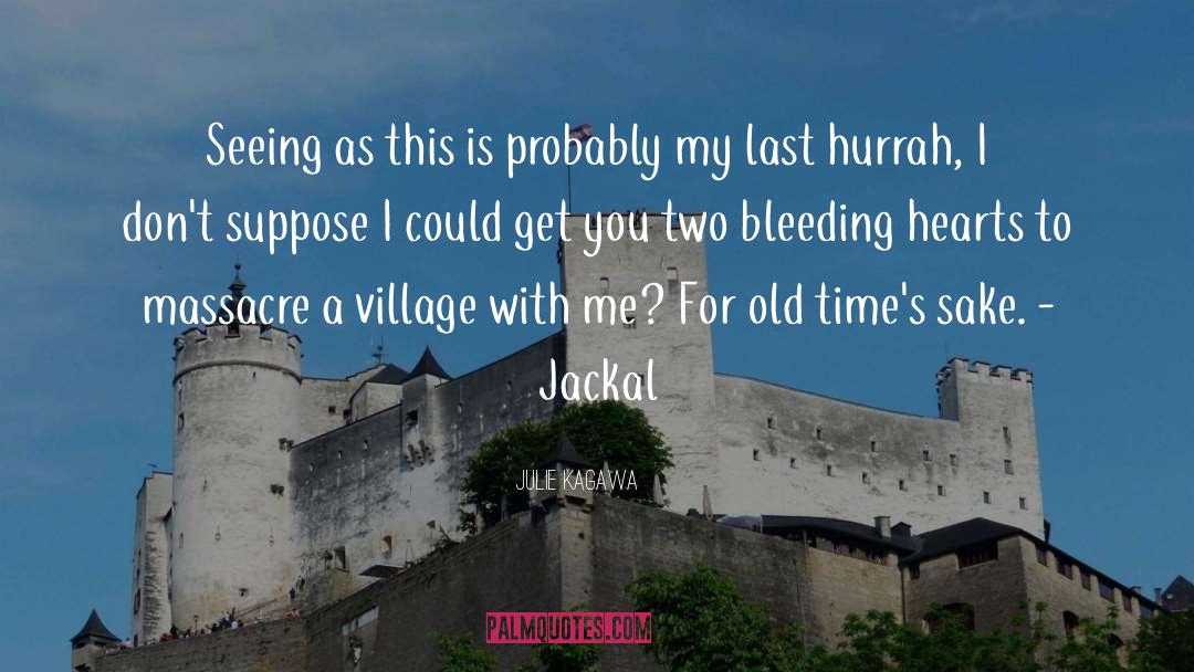 Old Times quotes by Julie Kagawa