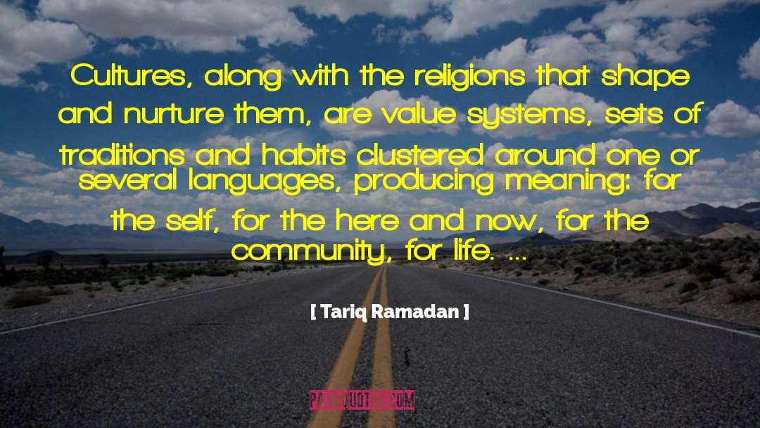Old Traditions quotes by Tariq Ramadan